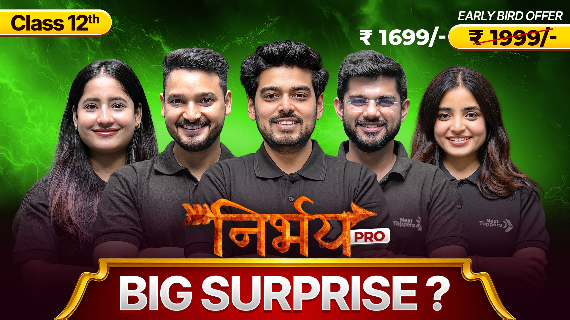 Science 12th - NIRBHAY PRO (26-27) | Next Toppers — Live Classes & Courses